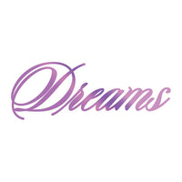 Couture Creations Hotfoil Stamp - Dreams Sentiment