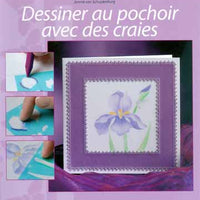 Livre - Dessiner au pochoir avec des craies (French)