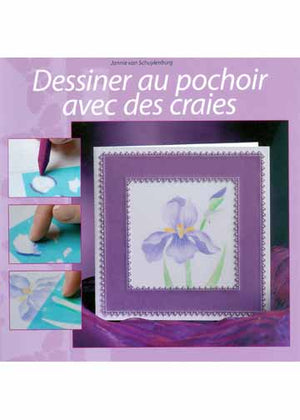 Livre - Dessiner au pochoir avec des craies (French)