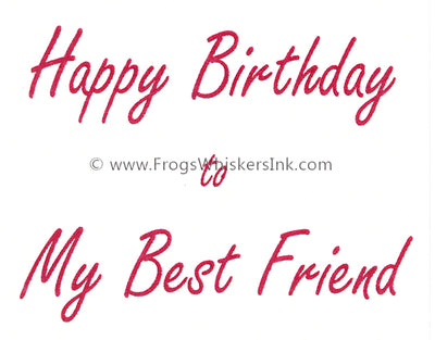 Frog's Whiskers Stamps - Happy Birthday Best Friend