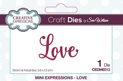 Mini Sue Wilson Dies - Expressions Collection - Love Die