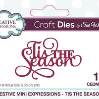 Mini Sue Wilson Dies - Expressions Collection - Tis The Season