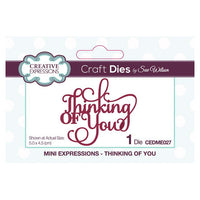 Mini Sue Wilson Dies - Expressions Collection - Expressions Collection - Thinking of You