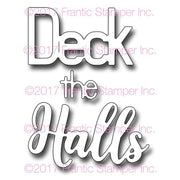 Frantic Stamper Cutting Die - Deck The Halls