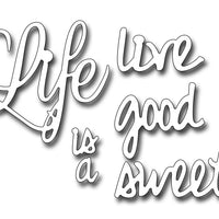 Frantic Stamper Cutting Die - Life Is Good