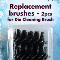 Replacement Brushes for Die Cleaning Brush