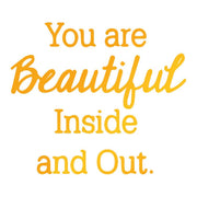 Ultimate Crafts Hotfoil Stamp - Beautiful Inside and Out