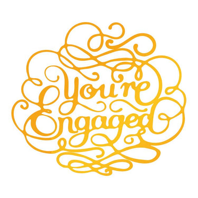 Ultimate Crafts Hotfoil Stamp - You're Engaged